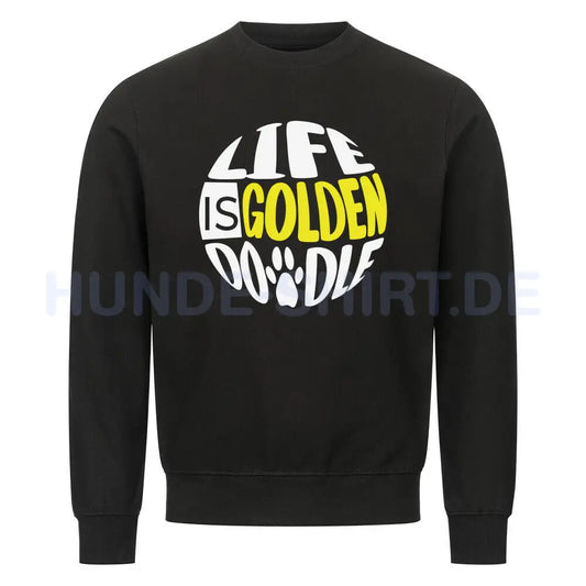 Premium Sweatshirt "Golden Doodle - Life is..." Schwarz – hunde-shirt.de