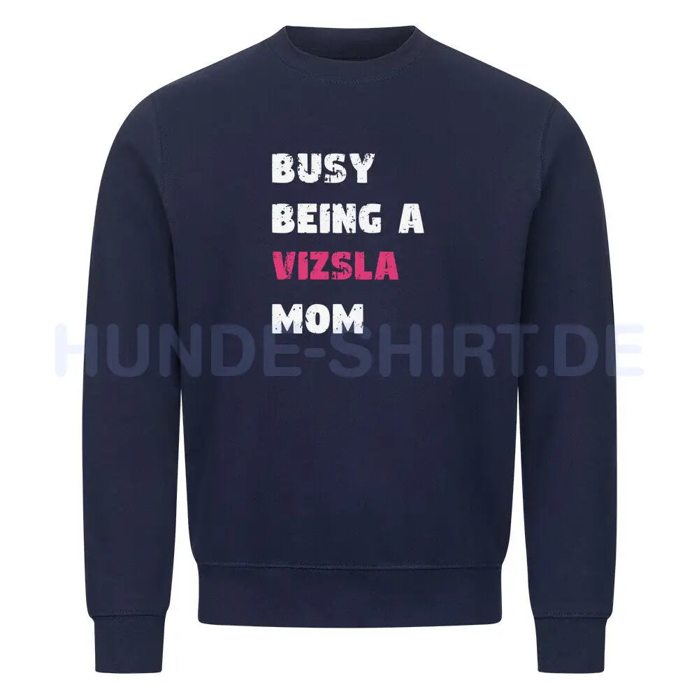 Premium Sweatshirt "Vizsla - Busy MOM" Navy Blue – hunde-shirt.de