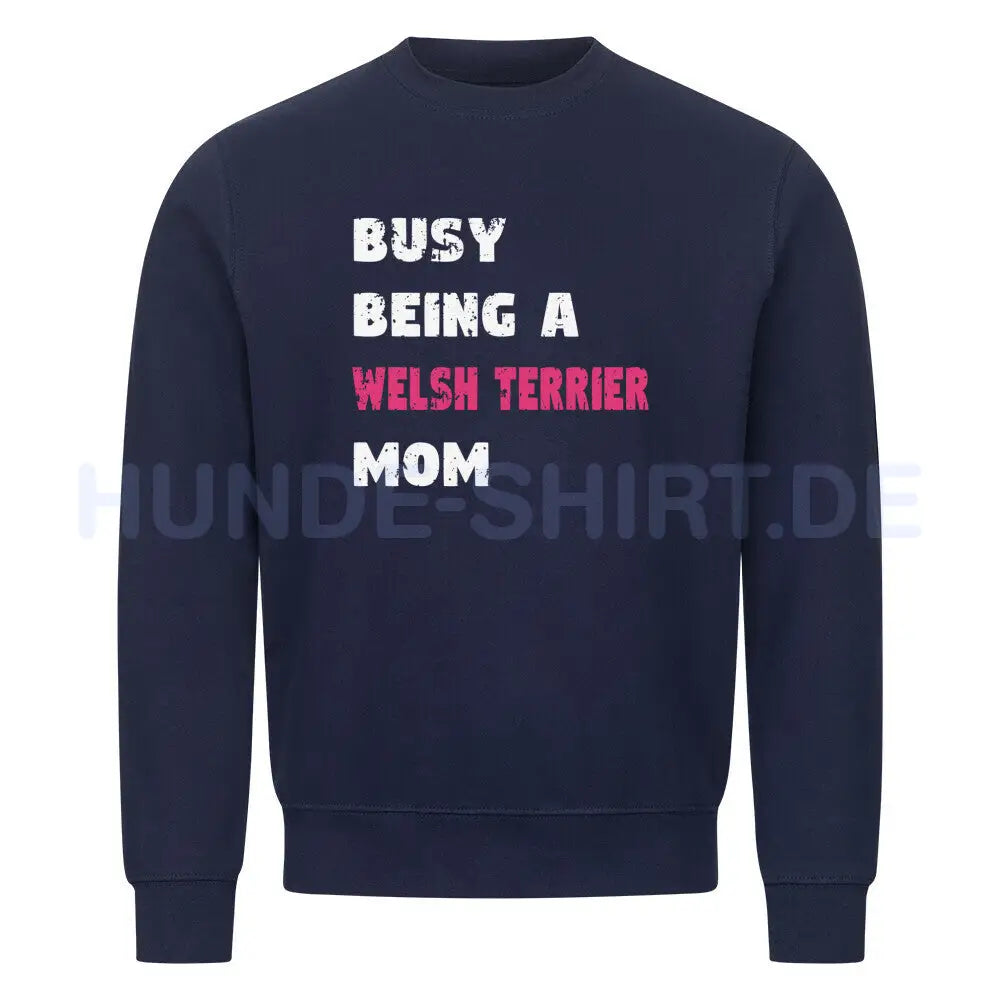 Premium Sweatshirt "Welsh Terrier - Busy MOM" Navy Blue – hunde-shirt.de