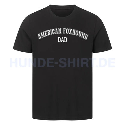 Premium T-Shirt "American Foxhound - DAD" Schwarz – hunde-shirt.de