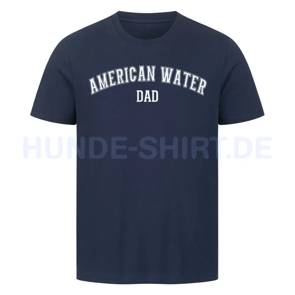 Premium T-Shirt "American Water - DAD" French Navy – hunde-shirt.de