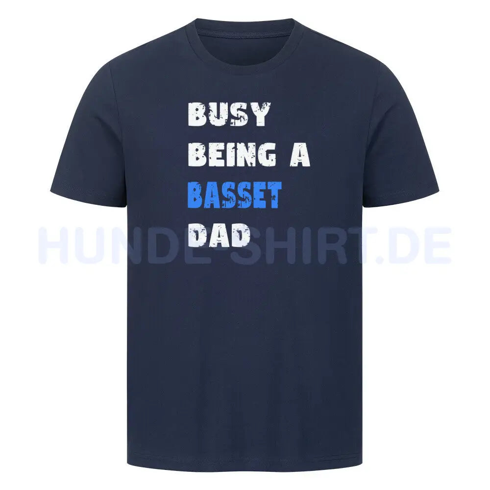 Premium T-Shirt "Basset - Busy DAD" French Navy – hunde-shirt.de