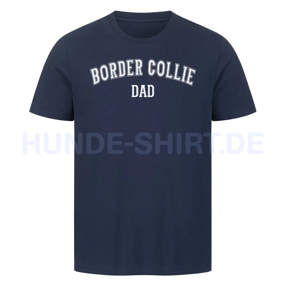 Premium T-Shirt "Border Collie - DAD" French Navy – hunde-shirt.de