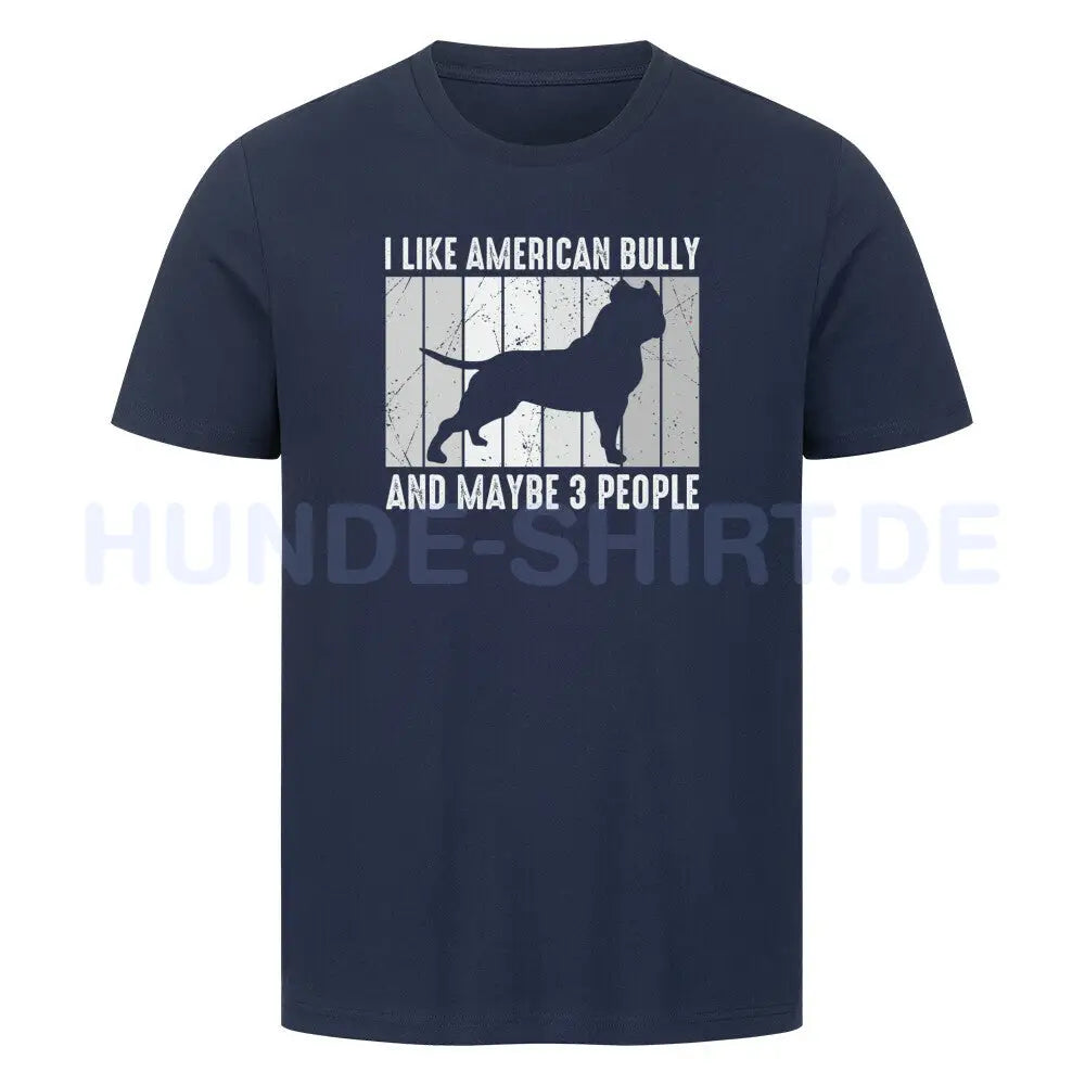 Premium T-Shirt "Bully XL / XXL - I like..." French Navy – hunde-shirt.de