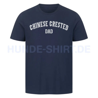 Premium T-Shirt "Chinese Crested - DAD" French Navy – hunde-shirt.de