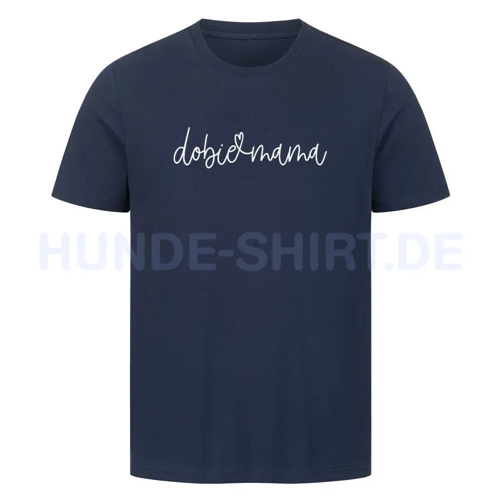 Premium T-Shirt "Dobermann dobie mama" French Navy – hunde-shirt.de