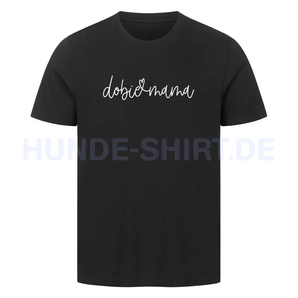 Premium T-Shirt "Dobermann dobie mama" Schwarz – hunde-shirt.de