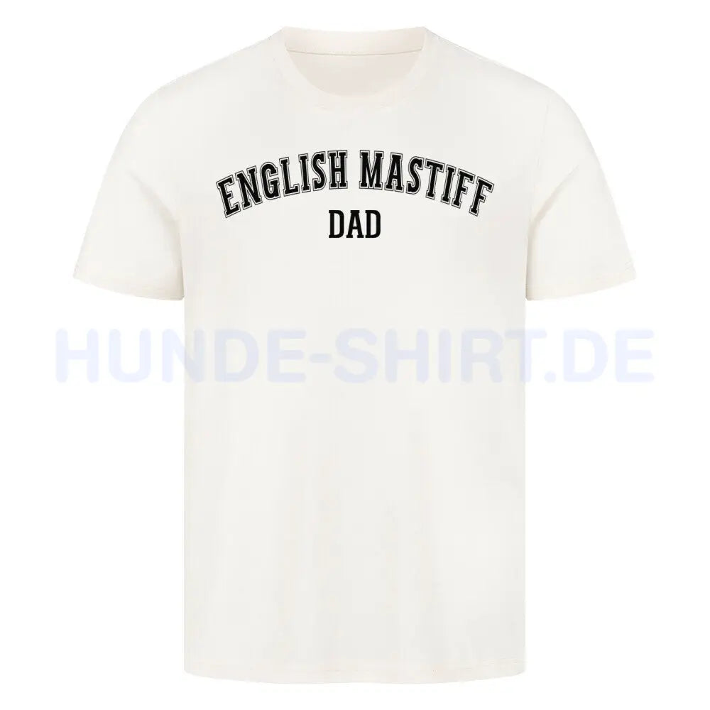 Premium T-Shirt "English Mastiff - DAD" Natural Raw – hunde-shirt.de