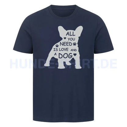 Premium T-Shirt "Französische Bulldogge - All you need" French Navy – hunde-shirt.de