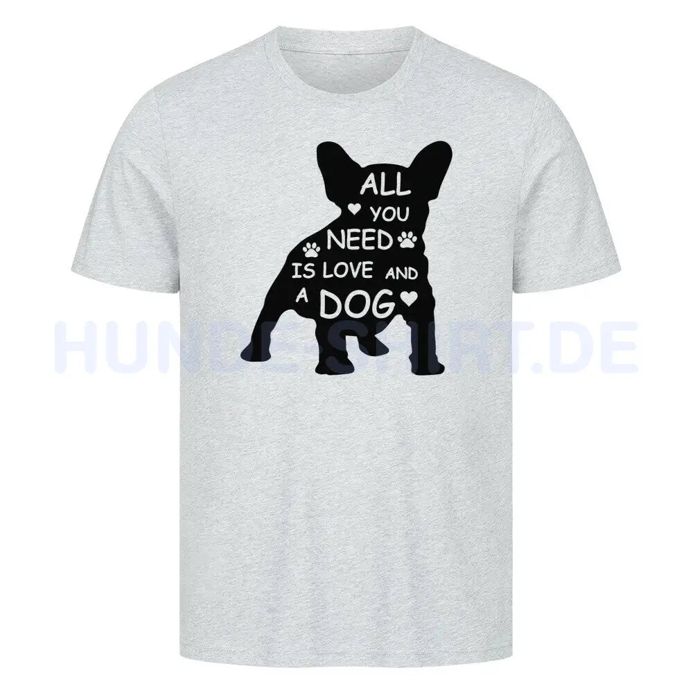 Premium T-Shirt "Französische Bulldogge - All you need" Heather Grey – hunde-shirt.de