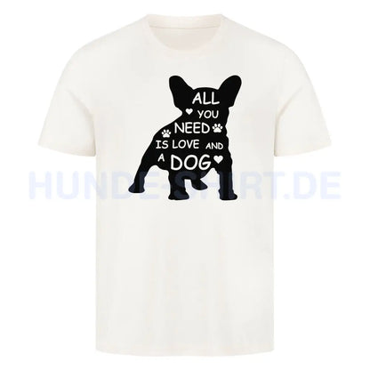 Premium T-Shirt "Französische Bulldogge - All you need" Natural Raw – hunde-shirt.de