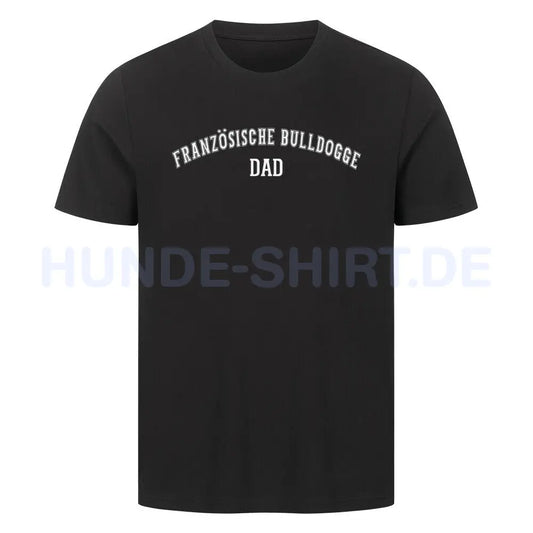 Premium T-Shirt "Französische Bulldogge - DAD" Schwarz – hunde-shirt.de