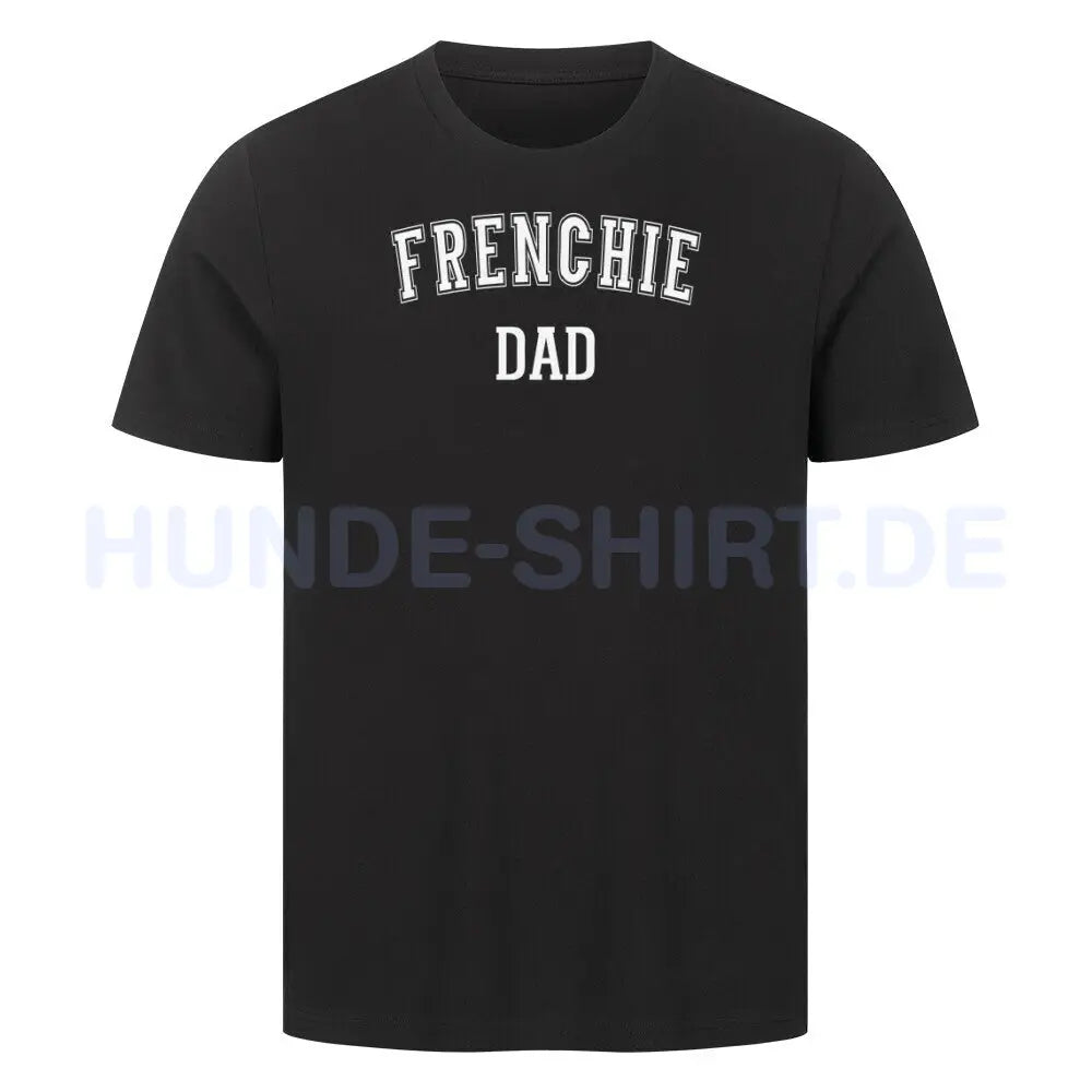 Premium T-Shirt "Frenchie - DAD" Schwarz – hunde-shirt.de