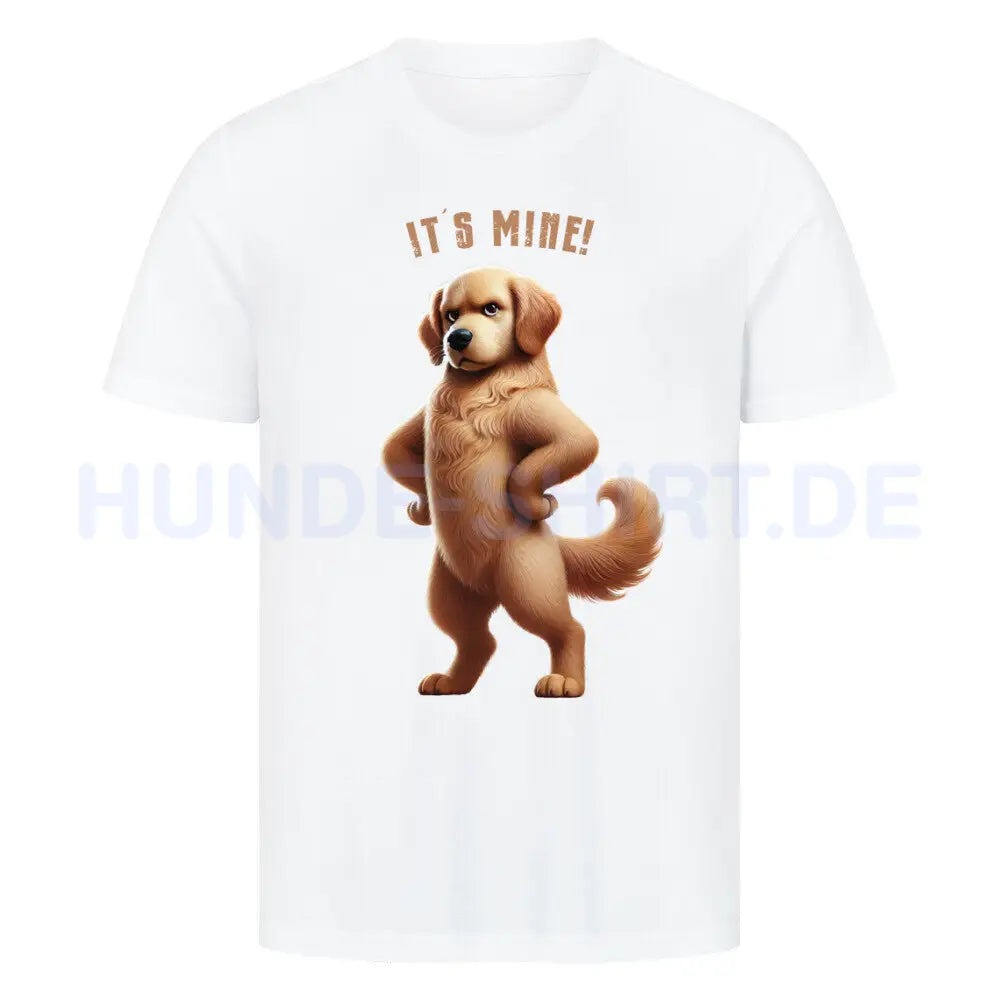 Premium T-Shirt "Golden Retriever - It´s mine!" Weiß – hunde-shirt.de