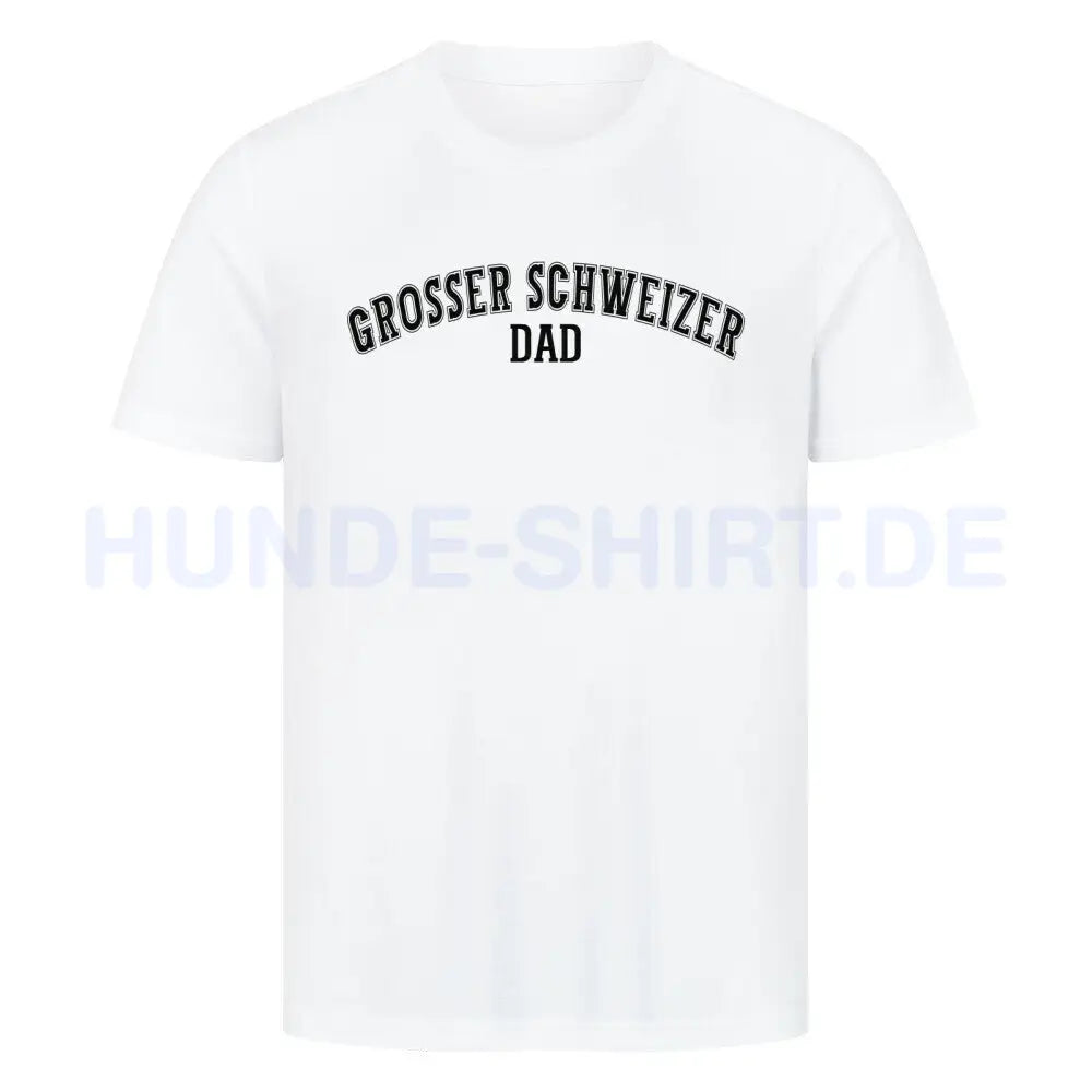 Premium T-Shirt "Großer Schweizer - DAD" Weiß – hunde-shirt.de