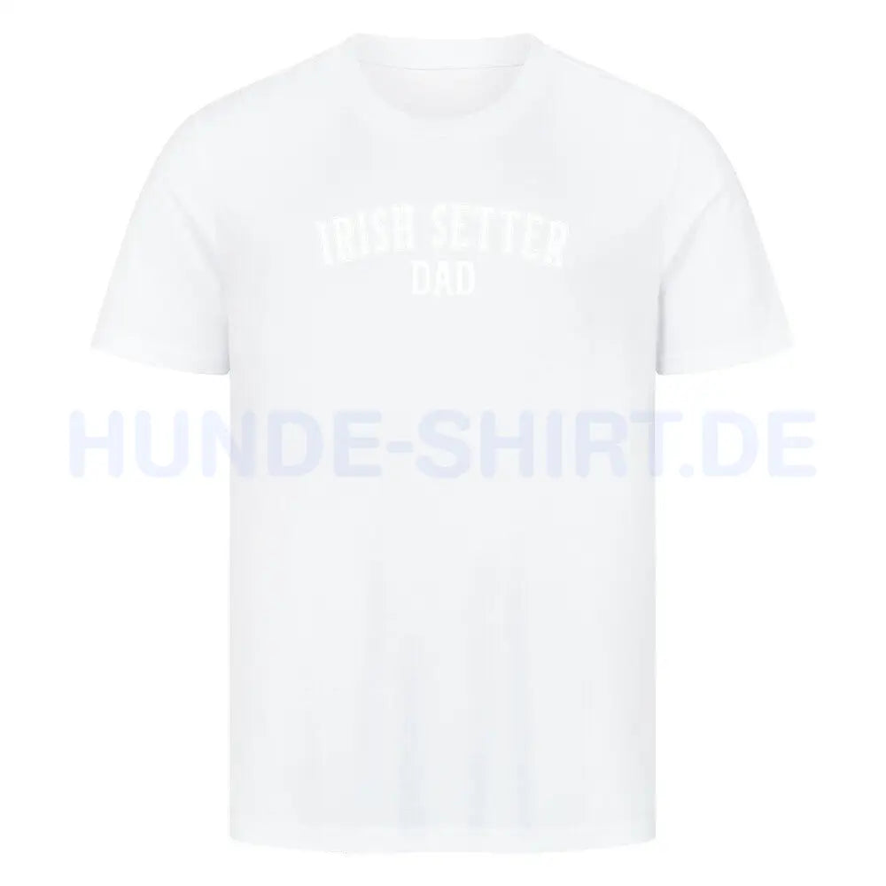 Premium T-Shirt "Irish Setter - DAD" Weiß – hunde-shirt.de