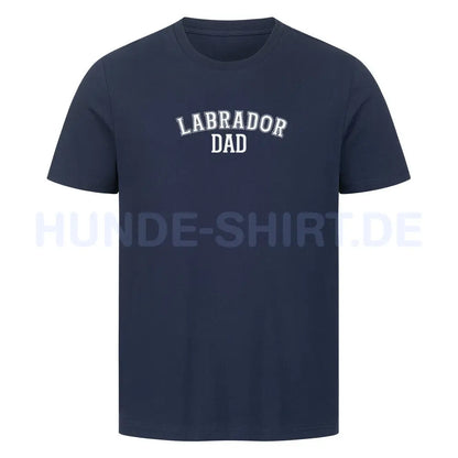 Premium T-Shirt "Labrador - DAD" French Navy – hunde-shirt.de