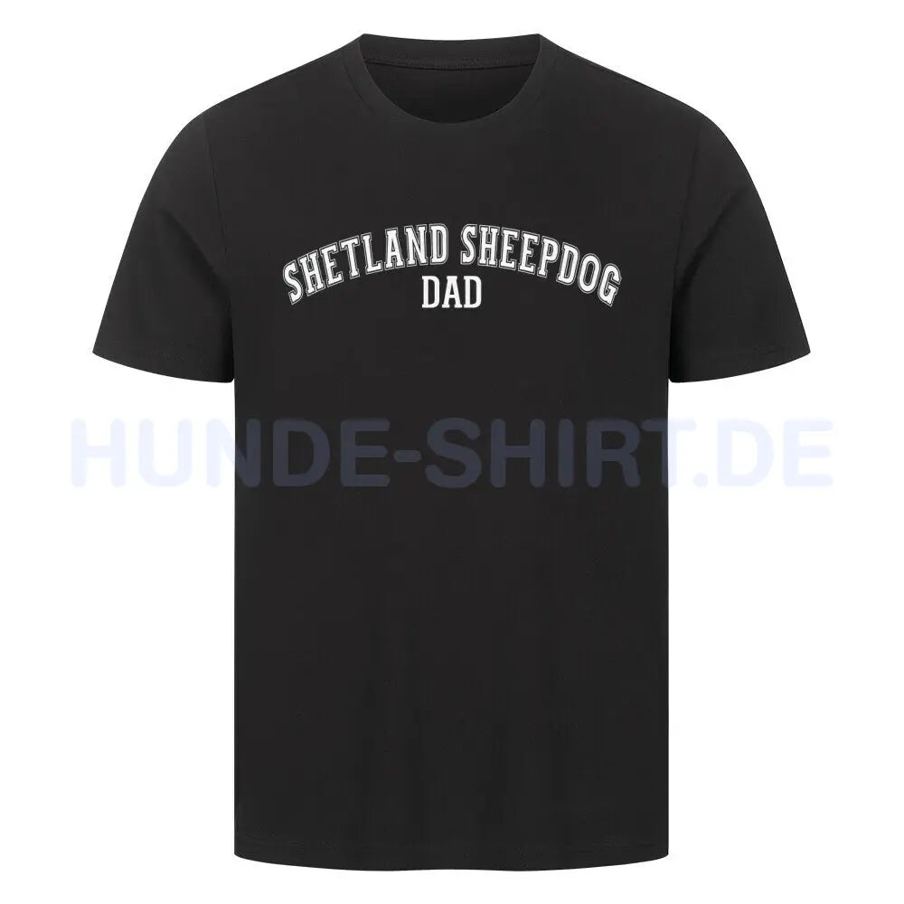 Premium T-Shirt "Shetland Sheepdog - DAD" Schwarz – hunde-shirt.de