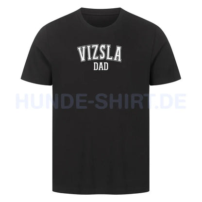 Premium T-Shirt "Vizsla - DAD" Schwarz – hunde-shirt.de