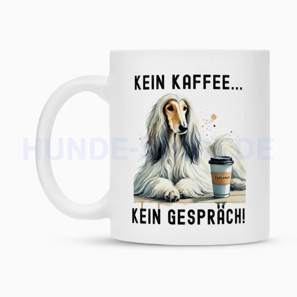 Tasse "Afghanischer Windhund - Kein Kaffee..." – hunde-shirt.de