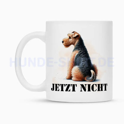 Tasse "Airedale Terrier - JETZT NICHT" – hunde-shirt.de