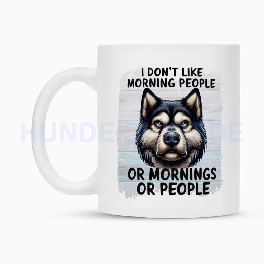 Tasse "Alskan Malamute - Morning People" – hunde-shirt.de