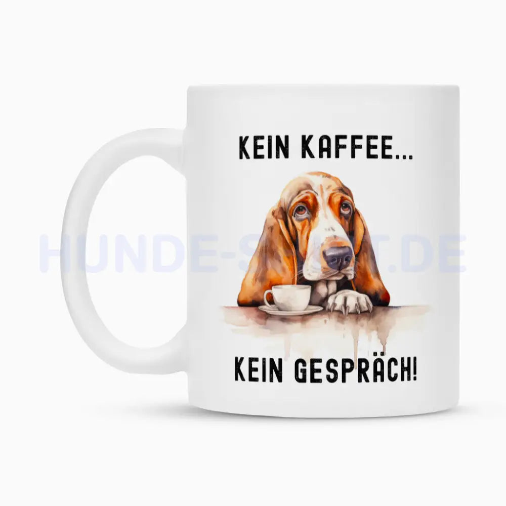 Tasse "Basset - Kein Kaffee..." – hunde-shirt.de