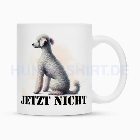 Tasse "Bedlington Terrier - JETZT NICHT" Weiß – hunde-shirt.de