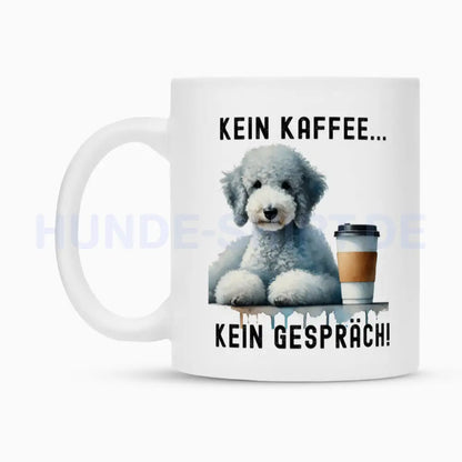 Tasse "Bedlington Terrier - Kein Kaffee..." – hunde-shirt.de