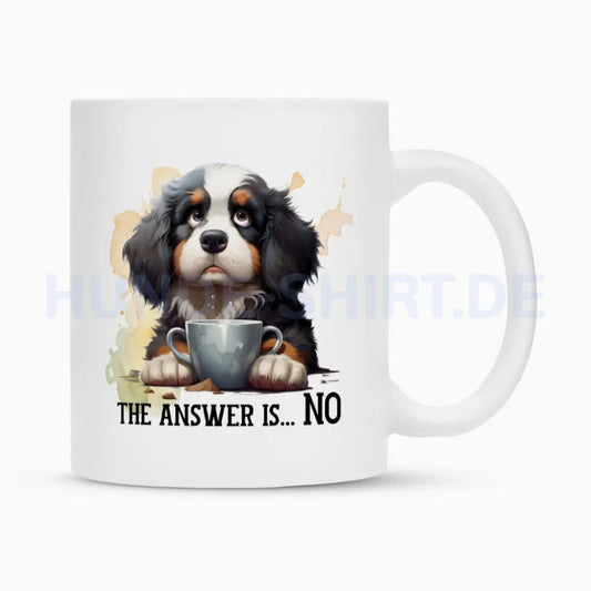 Tasse "Berner Sennenhund - The answer..." Weiß – hunde-shirt.de