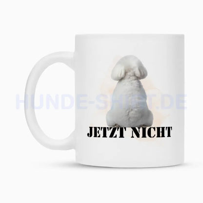 Tasse "Bichon Frisé - JETZT NICHT" – hunde-shirt.de