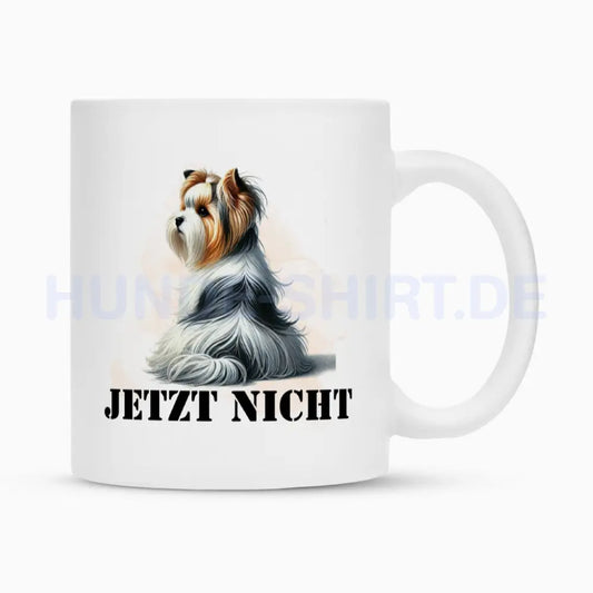 Tasse "Biewer Terrier - JETZT NICHT" Weiß – hunde-shirt.de