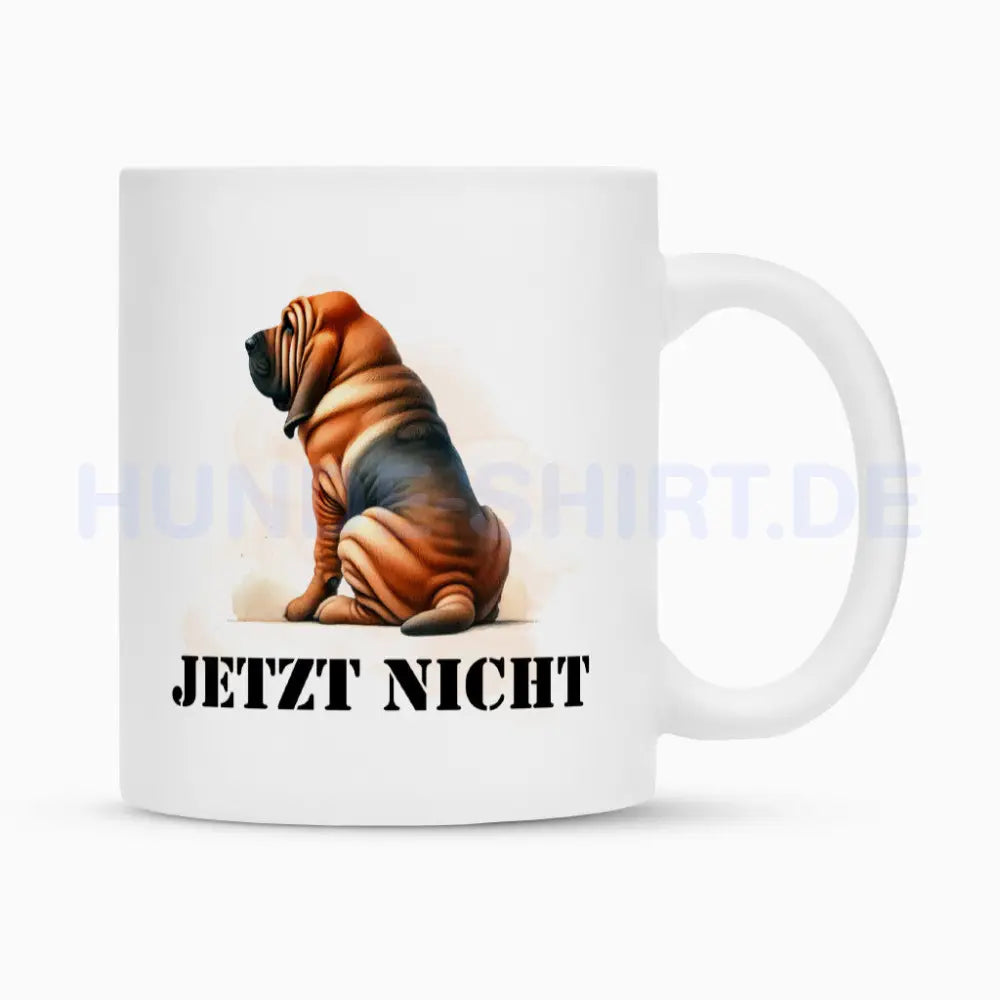 Tasse "Bloodhound - JETZT NICHT" Weiß – hunde-shirt.de