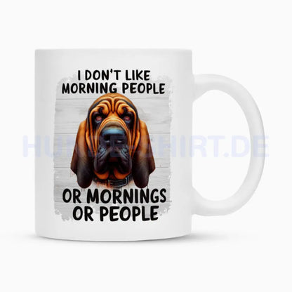 Tasse "Bloodhound - Morning People" Weiß – hunde-shirt.de