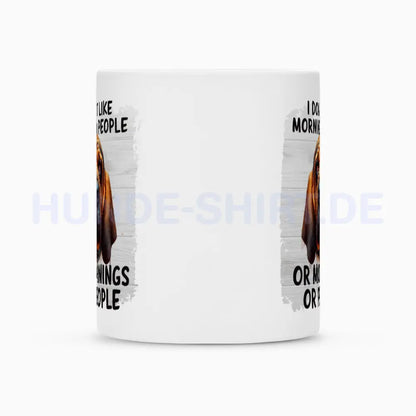 Tasse "Bloodhound - Morning People" – hunde-shirt.de