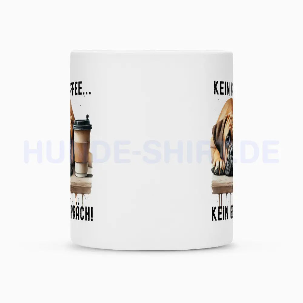 Tasse "Boerboel - Kein Kaffee..." – hunde-shirt.de