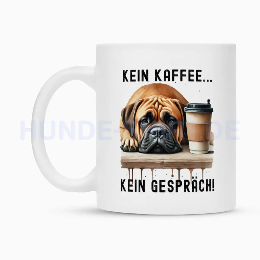 Tasse "Boerboel - Kein Kaffee..." – hunde-shirt.de