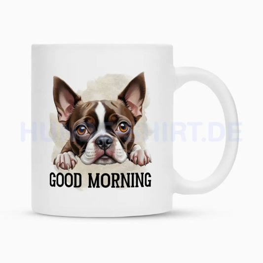 Tasse "Boston Terrier - Good Morning" Weiß – hunde-shirt.de