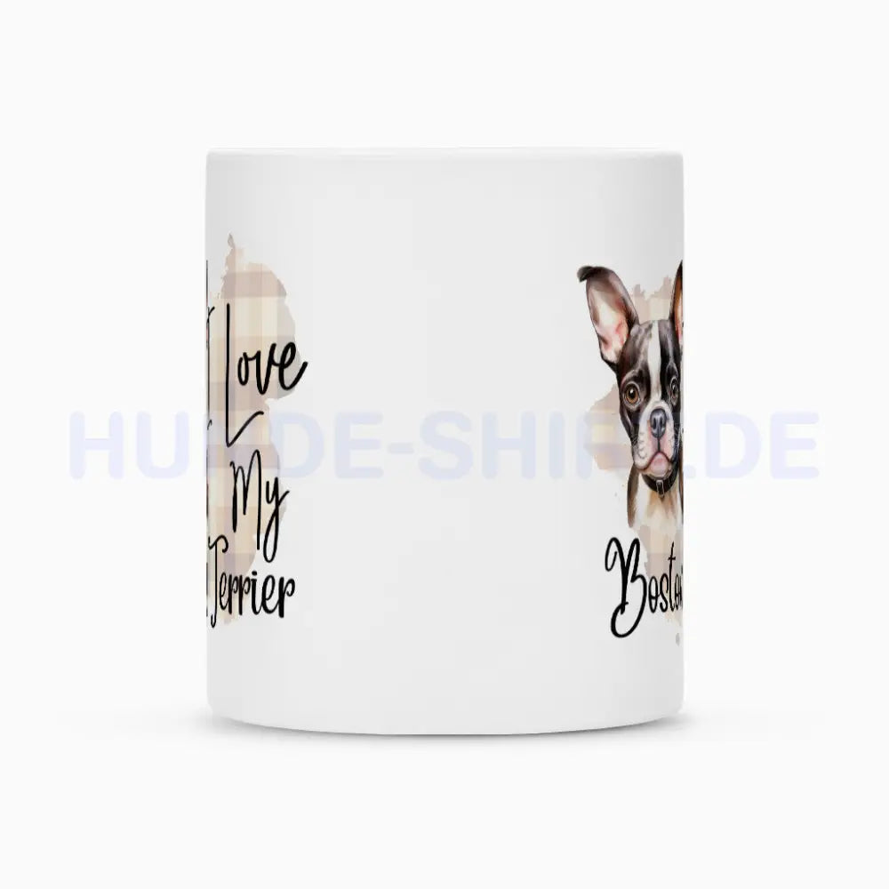 Tasse "Boston Terrier - I love..." – hunde-shirt.de