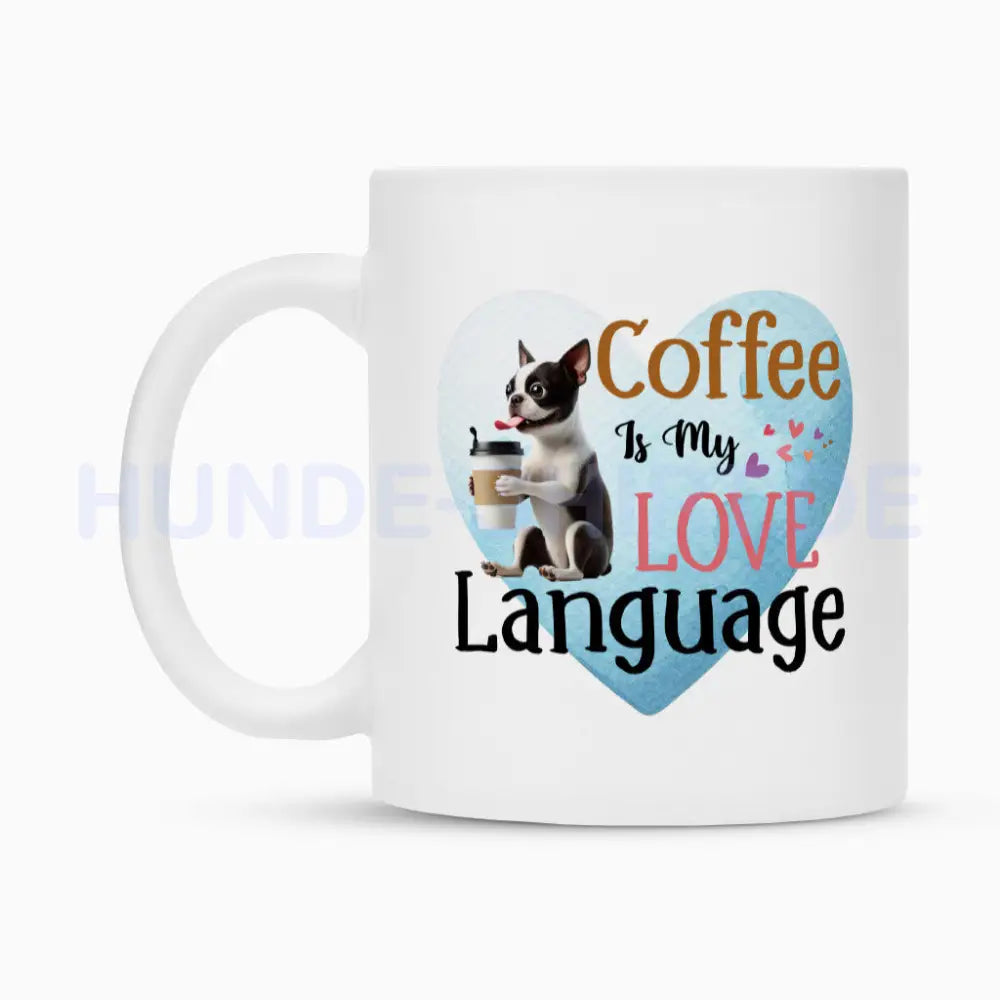 Tasse "Boston Terrier - Love Language" – hunde-shirt.de