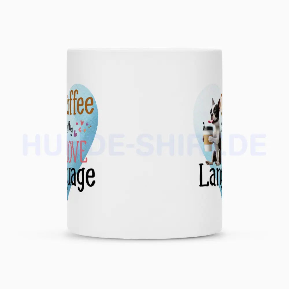 Tasse "Boston Terrier - Love Language" – hunde-shirt.de