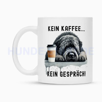 Tasse "Bouvier - Kein Kaffee..." – hunde-shirt.de