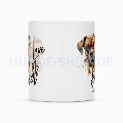 Tasse "Boxer - I love..." – hunde-shirt.de