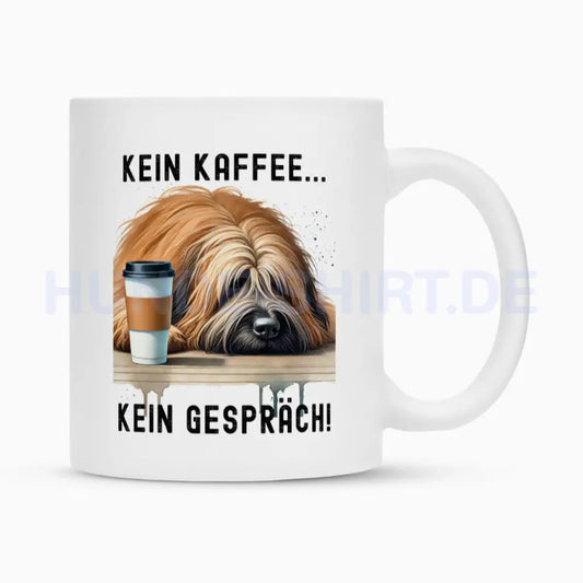 Tasse "Briard - Kein Kaffee..." Weiß – hunde-shirt.de