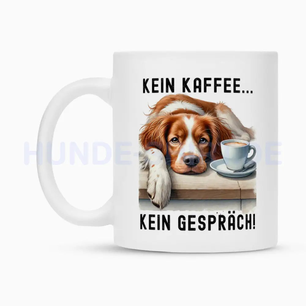 Tasse "Brittany Spaniel - Kein Kaffee..." – hunde-shirt.de