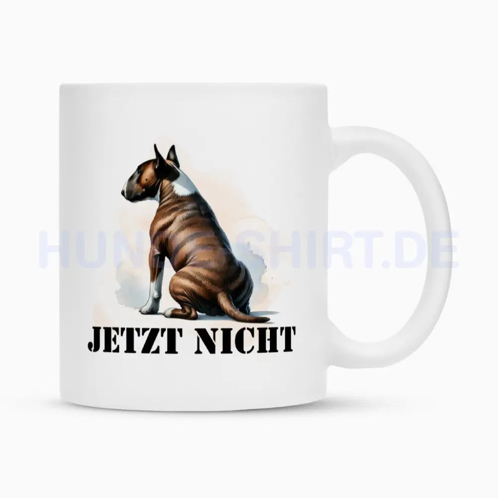 Tasse "Bullterrier ( braun ) - JETZT NICHT" Weiß – hunde-shirt.de