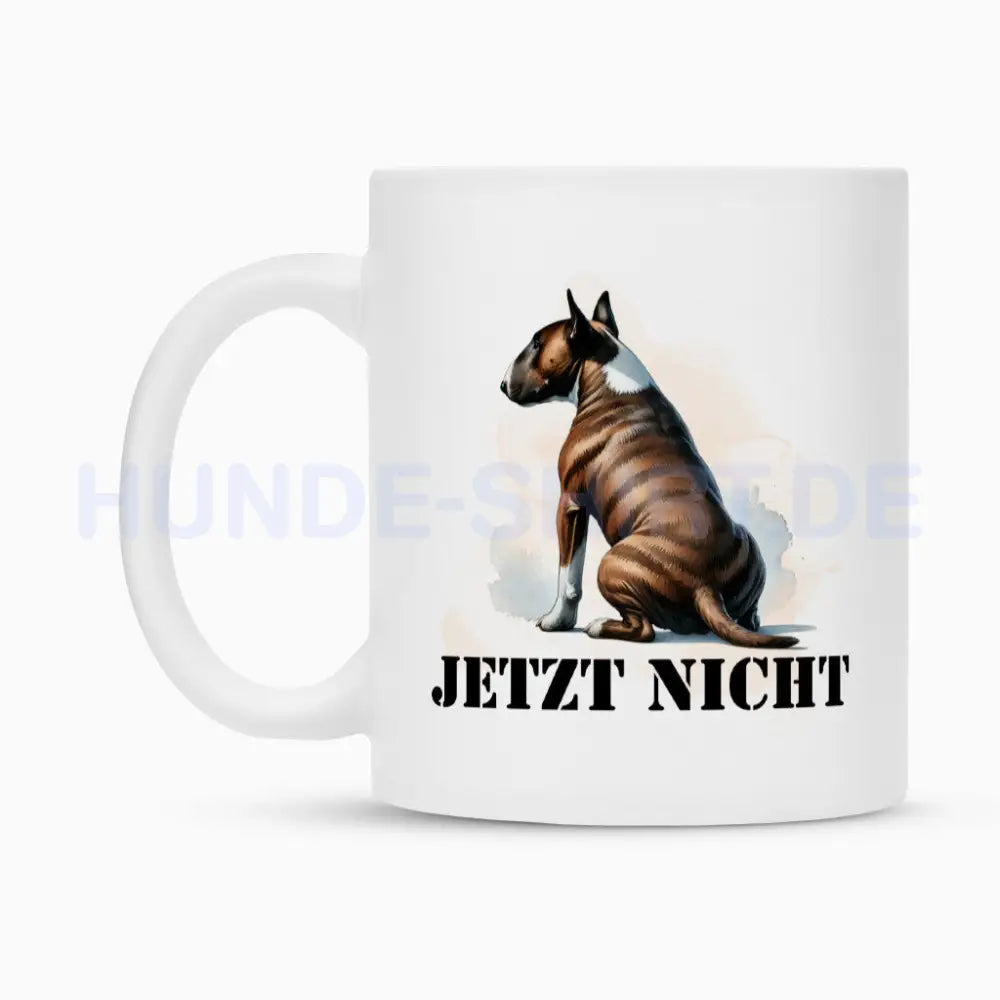 Tasse "Bullterrier ( braun ) - JETZT NICHT" – hunde-shirt.de