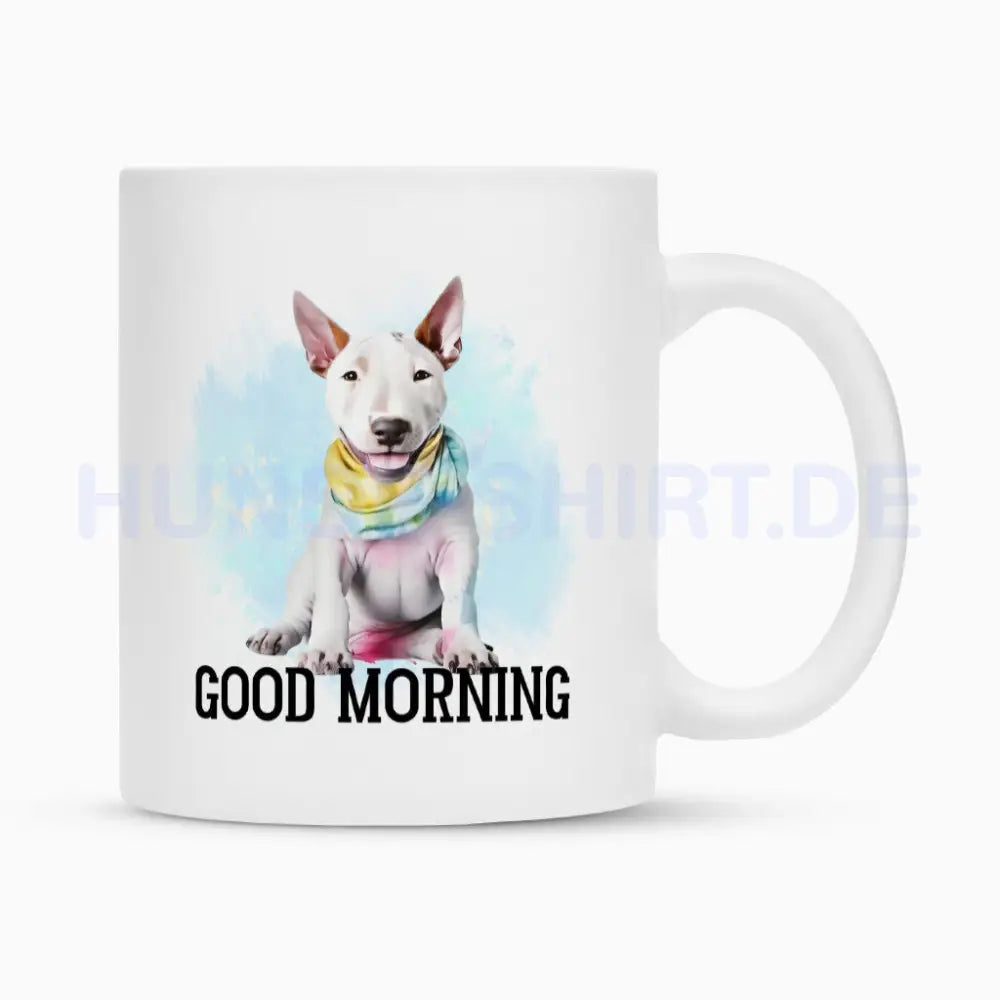 Tasse "Bullterrier - GOOD MORNING" Weiß – hunde-shirt.de