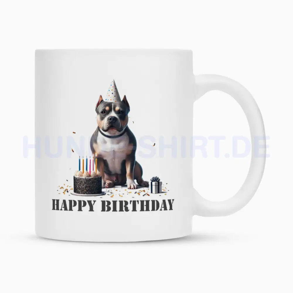 Tasse "Bully XL / XXL - Happy Birthday" Weiß – hunde-shirt.de