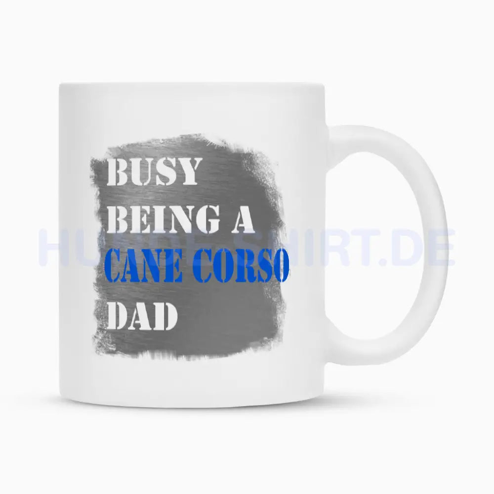 Tasse "Cane Corso - Busy DAD" Weiß – hunde-shirt.de